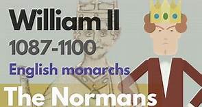 William (Rufus) II - English monarchs animated history documentary