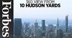 Tour Manhattan's Hudson Yards In 360 | Forbes