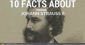 Strauss II - 10 facts about Johann Strauss II | Classical Music History