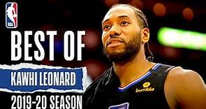 Best Of Kawhi Leonard | 2019-20 NBA Season
