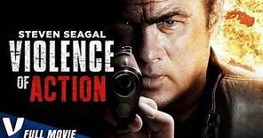 VIOLENCE OF ACTION | STEVEN SEAGAL | EXCLUSIVE ACTION MOVIE