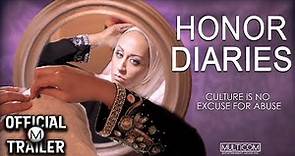 HONOR DIARIES (2013) | Official Trailer | HD
