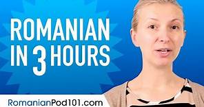Learn Romanian in 3 Hours - ALL the Romanian Basics You Need