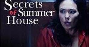 Secrets Of The Summer House 2008