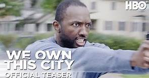 We Own This City | Official Teaser | HBO