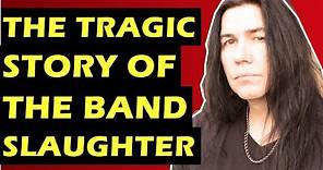Slaughter: The Tragic Story Of the Band Behind 'Fly To The Angels', 'Up All Night' - Mark Slaughter