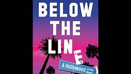 HOLLYWOOD CRIME STORY -- Lowell Cauffiel on a location in his new crime novel, BELOW THE LINE.