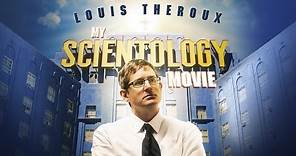 Louis Theroux: My Scientology Movie - Official Australian Trailer