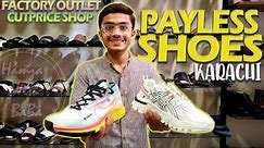 Payless Shoes Karachi | Imported Shoes Karachi | Branded Nike Asics Adidas New Balance #shoes