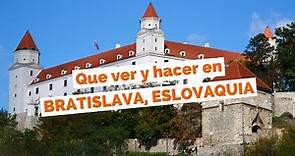 10 Cosas Que Ver y Hacer en Bratislava, Eslovaquia Guía Turística