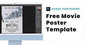 FREE Movie Poster Template for Photoshop