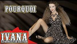 Ivana Raymonda - Pourquoi (Original Song & Official Music Video) 4k