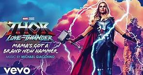 Mama's Got a Brand New Hammer (From "Thor: Love and Thunder"/Audio Only)