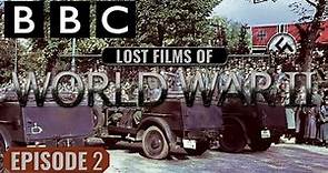 BBC Lost Films of WW2 - EPISODE 2