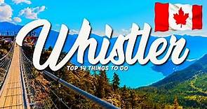14 BEST Things To Do In Whistler 🇨🇦 BC