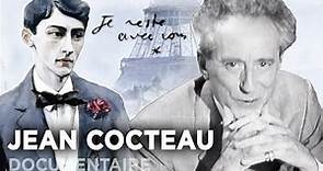 Jean Cocteau, je reste avec vous - Portrait - Documentaire complet