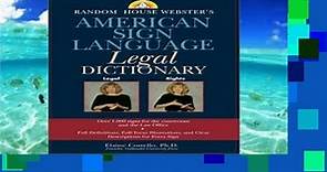 Review Random House Webster s American Sign Language Legal Dictionary