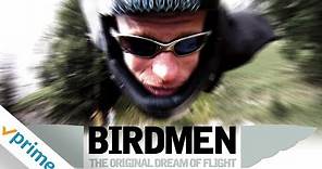 Birdmen: The Original Dream of Human Flight | Trailer | Available Now