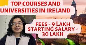 Best courses and universities in Ireland #studyinireland #bestcourses #abroadstudy #dublinireland