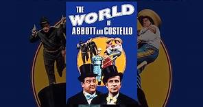 The World of Abbott & Costello