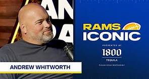 Andrew Whitworth Talks About His NFL Career & Life After Football | Rams Iconic
