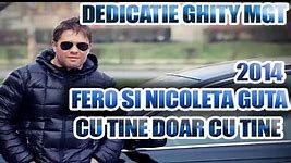 FERO SI  NICOLETA GUTA - CU TINE 2014 DEDICATIE GHITY MGT