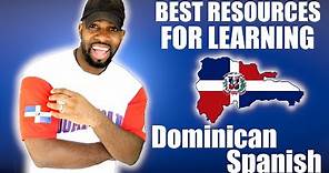 How To Learn DOMINICAN SPANISH | (ALL of The Best Resources)