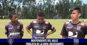 Especial Independiente del Valle finalista Copa Libertadores de América
