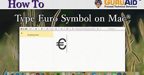 How to Type Euro Symbol on Mac® - GuruAid