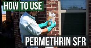 How to Mix and Use Permethrin SFR Insecticide