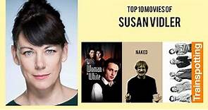 Susan Vidler Top 10 Movies of Susan Vidler| Best 10 Movies of Susan Vidler