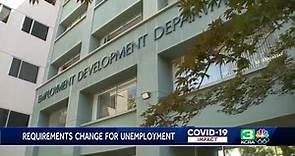 What you need to know about new California unemployment benefit requirements