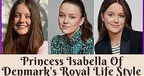 Princess Isabella Of Denmark’s Best Life Moments In Pictures