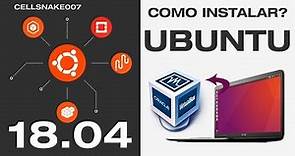⬇️ Descargar Instalar Linux Ubuntu 18.04 LTS Español 64 bits [Virtual Box & USB] Windows 10
