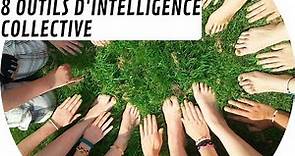 8 outils d'intelligence collective (résumés)