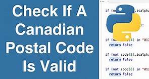 Check If A Canadian Postal Code Is Valid | Python Example