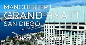 Manchester Grand Hyatt San Diego | Hotel and Room Tour