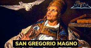 Biografía de San Gregorio Magno