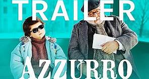 AZZURRO | Schweizer Film Trailer | filmo 2021