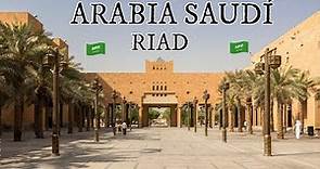🇸🇦Qué ver en RIAD🏜️ Arabia Saudita🇸🇦 2023