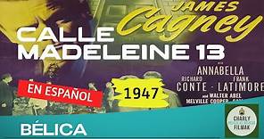 Calle Madeleine 13 (1947) | Belica | Pelicula Clasica | Segunda Guerra Mundial