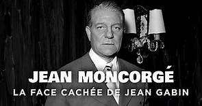 Jean Moncorgé, la face cachée de Jean Gabin - Un jour, un destin - Documentaire portrait - MP