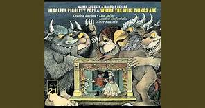 Knussen: Higglety Pigglety Pop!, op.21 - or, There must be more to Life / Scene 3 - Cat -...