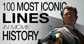 The 100 Most Iconic Movie Lines of All Time