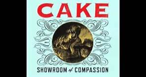 It's been a long time. Cake Showroom of compassion, shameless soundtrack
