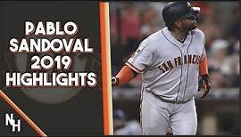 Pablo Sandoval 2019 Highlights