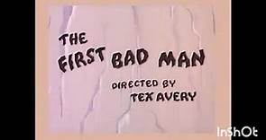 The First Bad Man (1955) HQ Intro & Outro