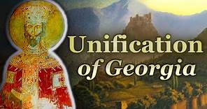 First King of Georgia: Bagrat the Unifier