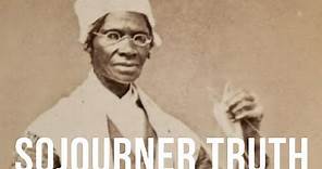 Biography: Sojourner Truth