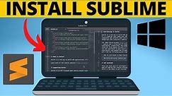 How to Install Sublime Text on Windows 10 & Windows 11